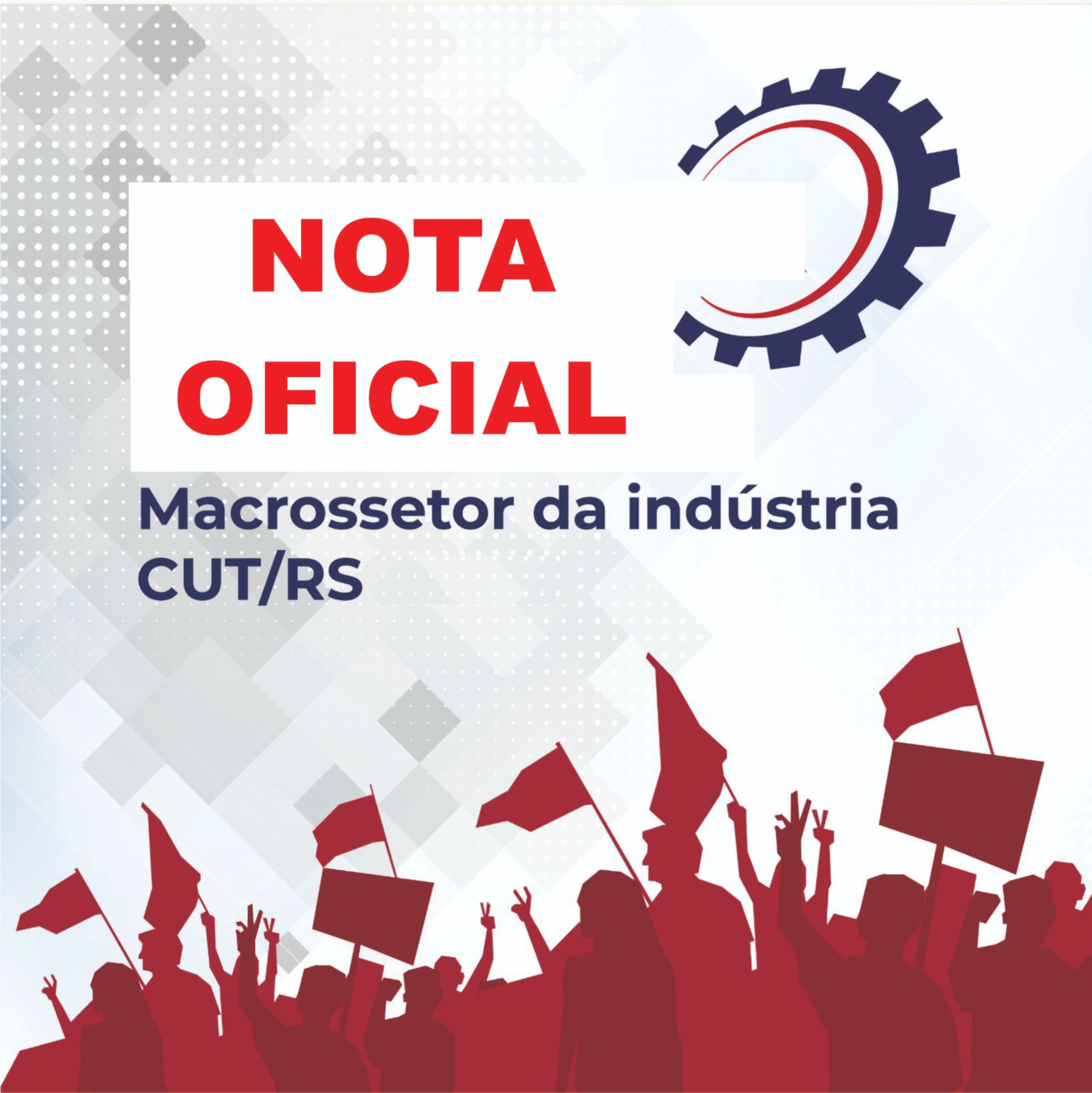 EM DEFESA DOS EMPREGOS, DOS DIREITOS E DA NOSSA SOBERANIA