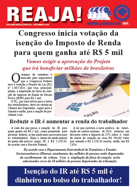 Edição do Reaja! aborda a importância da isenção do Imposto de Renda até R$ 5 mil