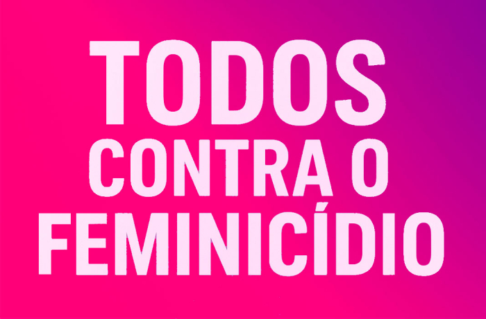 21 Dias de Ativismo: Luta contra o feminicídio exige ação de toda a sociedade