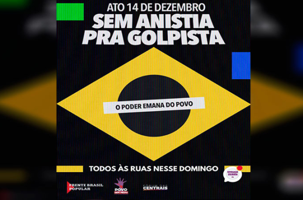 Dia 14: Povo vai às ruas contra PL que beneficia golpistas do 8 de janeiro
