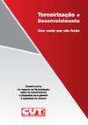 Terceirização e desenvolvimento: uma conta que não fecha