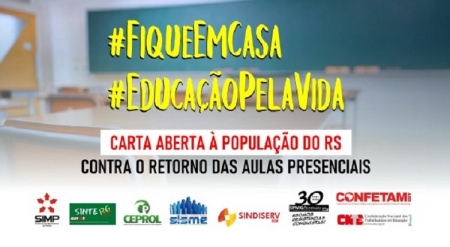 Carta aberta à população do RS contra o retorno das aulas presenciais