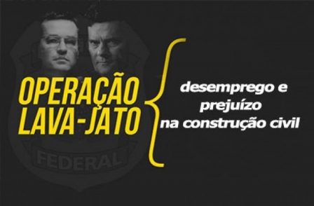 Legado da Lava Jato para o país: desemprego, obra parada e investimento jogado fora