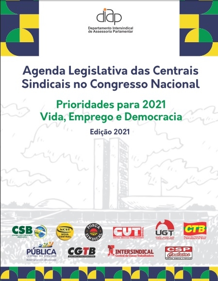 Entidades lançam Agenda Legislativa das Centrais Sindicais