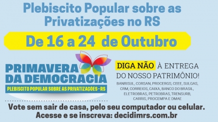 Plebiscito Popular no RS é reação da sociedade contra privatizações no RS