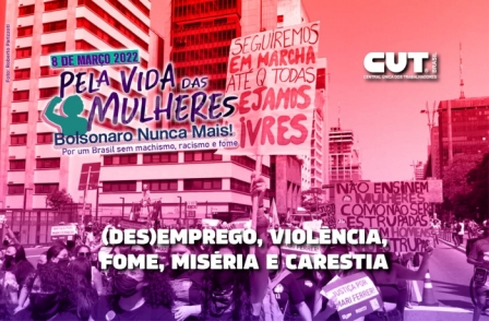 Pela vida das Mulheres, Bolsonaro Nunca Mais é tema das manifestações do 8 de Março