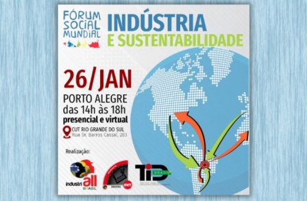 Trabalhadores debatem o futuro da indústria no Fórum Social Mundial, em Porto Alegre