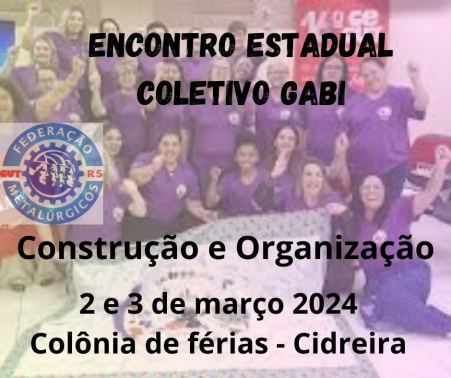 Encontro estadual das mulheres metalúrgicas será neste final de semana