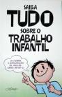 Tudo Sobre O Trabalho Infantil